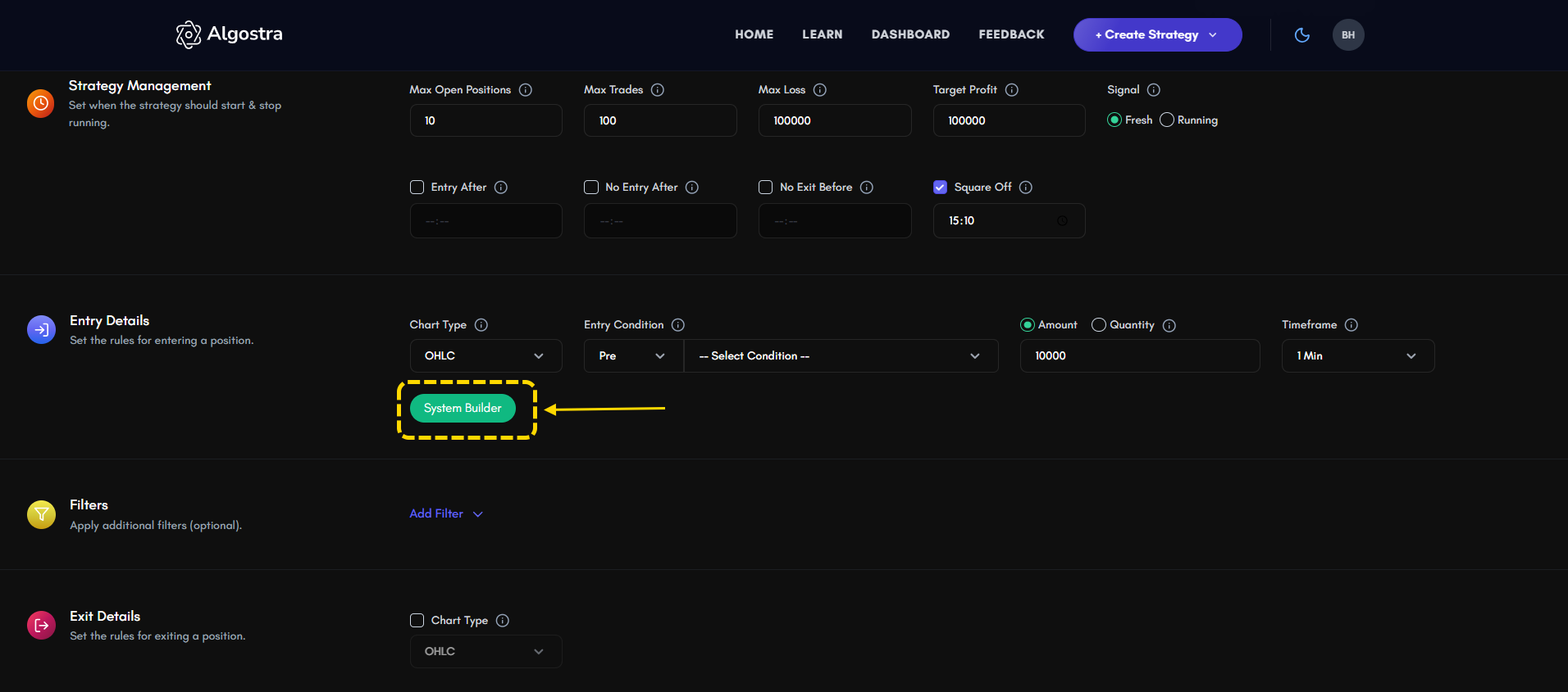 Algostra-System builder feature
